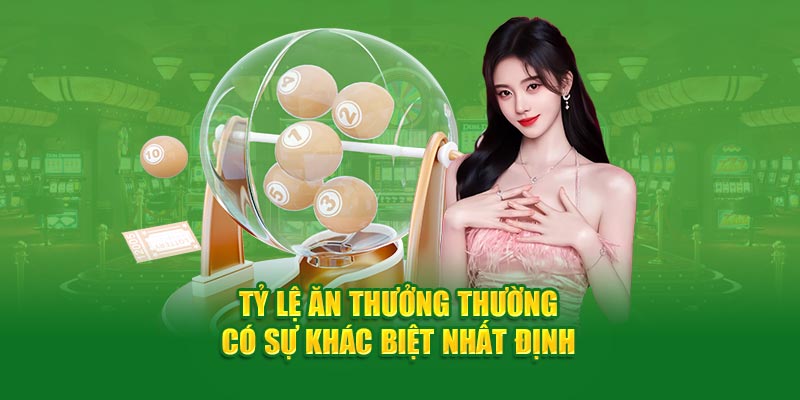 Tỷ lệ ăn thưởng thường có sự khác biệt nhất định